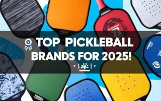 Best Pickleball Brands